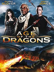 Affiche de Age of the Dragons, film à voir en streaming sur Pygargue