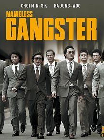 Affiche de Nameless Gangster, film à voir en streaming sur Pygargue