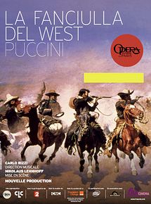 Affiche de La Fanciulla del West (FRA Cinéma), film à voir en streaming sur Pygargue