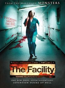 Affiche de The Facility, film à voir en streaming sur Pygargue