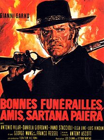 Affiche de Bonnes funérailles, amis, Sartana paiera, film à voir en streaming sur Pygargue
