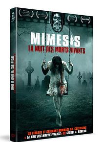 Affiche de Mimesis - La nuit des morts vivants, film à voir en streaming sur Pygargue