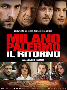 Affiche de Milan-Palerme, le retour, film à voir en streaming sur Pygargue