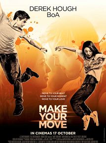 Affiche de Make Your Move, film à voir en streaming sur Pygargue