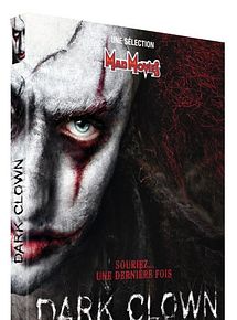 Affiche de Dark Clown, film à voir en streaming sur Pygargue