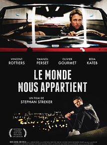 Affiche de Le Monde nous appartient, film à voir en streaming sur Pygargue