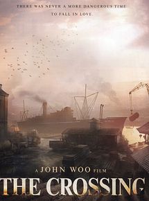 Affiche de The Crossing, film à voir en streaming sur Pygargue