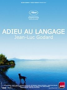 Affiche de Adieu au Langage, film à voir en streaming sur Pygargue