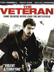Affiche de The Veteran, film à voir en streaming sur Pygargue