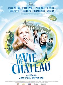 Affiche de La Vie de château, film à voir en streaming sur Pygargue
