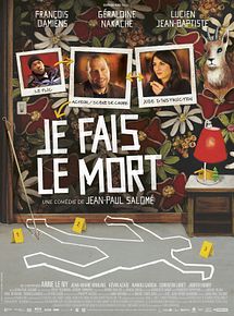 Affiche de Je fais le mort, film à voir en streaming sur Pygargue
