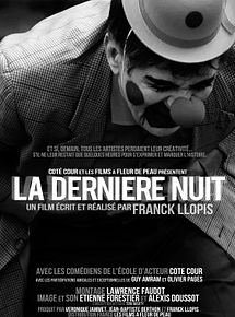 Affiche de La Dernière nuit, film à voir en streaming sur Pygargue