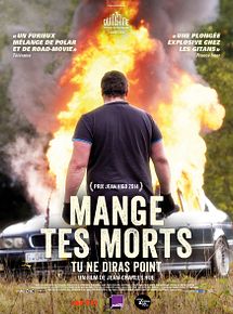 Affiche de Mange tes morts - Tu ne diras point, film à voir en streaming sur Pygargue