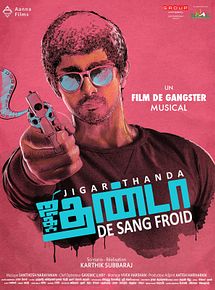 Affiche de Jigarthanda - De Sang Froid, film à voir en streaming sur Pygargue