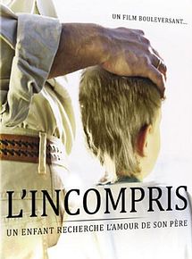 Affiche de L'Incompris, film à voir en streaming sur Pygargue