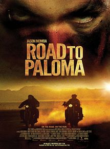 Affiche de Road To Paloma, film à voir en streaming sur Pygargue