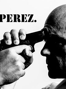 Affiche de Perez., film à voir en streaming sur Pygargue