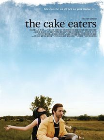 Affiche de The Cake Eaters, film à voir en streaming sur Pygargue