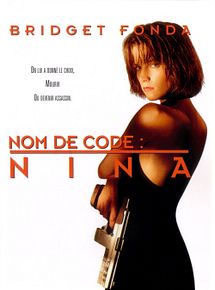 Affiche de Nom de code : Nina, film à voir en streaming sur Pygargue