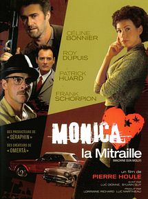 Affiche de Monica la Mitraille, film à voir en streaming sur Pygargue