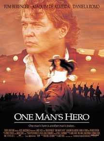 Affiche de One Man's Hero, film à voir en streaming sur Pygargue