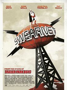 Affiche de Swearnet, film à voir en streaming sur Pygargue