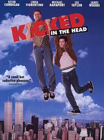 Affiche de Kicked in the Head, film à voir en streaming sur Pygargue