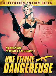 Affiche de Une Femme dangereuse, film à voir en streaming sur Pygargue