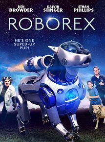 Affiche de Les Aventures de RoboRex, film à voir en streaming sur Pygargue