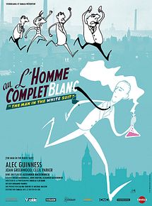 Affiche de L'Homme au complet blanc, film à voir en streaming sur Pygargue