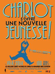 Affiche du film Charlot s'offre une nouvelle jeunesse 5 !, à voir en streaming sur Play DD Streaming