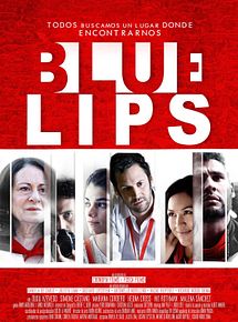 Affiche de Blue Lips, film à voir en streaming sur Pygargue