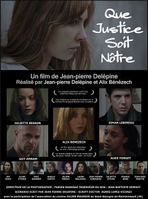 Affiche de Que Justice soit Nôtre, film à voir en streaming sur Pygargue