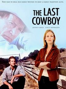 Affiche de The Last Cowboy, film à voir en streaming sur Pygargue