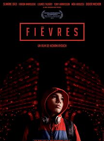 Affiche de Fièvres, film à voir en streaming sur Pygargue