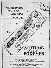Affiche de Nothing Lasts Forever, film à voir en streaming sur Pygargue