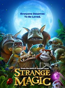 Affiche de Strange Magic, film à voir en streaming sur Pygargue