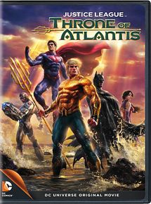 Affiche de Justice League: Throne of Atlantis, film à voir en streaming sur Pygargue