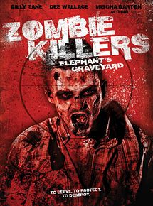 Affiche de Zombie Killers: Elephant's Graveyard, film à voir en streaming sur Pygargue