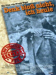 Affiche de Denk bloß nicht ich heule, film à voir en streaming sur Pygargue