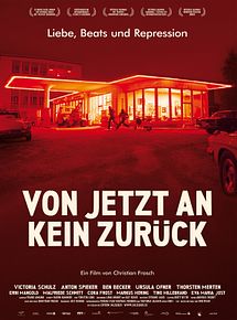 Affiche de Von jetzt an kein Zurück, film à voir en streaming sur Pygargue