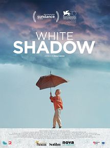 Affiche de White Shadow, film à voir en streaming sur Pygargue