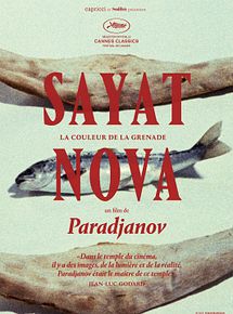 Affiche de Sayat Nova - La couleur de la grenade, film à voir en streaming sur Pygargue