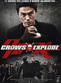 Affiche de Crows Explode, film à voir en streaming sur Pygargue