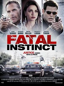 Affiche de Fatal Instinct, film à voir en streaming sur Pygargue