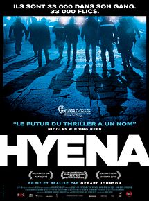Affiche de Hyena, film à voir en streaming sur Pygargue
