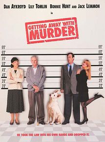 Affiche de Getting Away with Murder, film à voir en streaming sur Pygargue