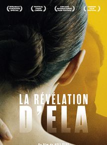 Affiche de La Révélation d'Ela, film à voir en streaming sur Pygargue