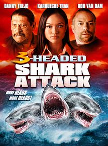 Affiche de L'Attaque du requin à trois têtes, film à voir en streaming sur Pygargue