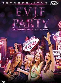 Affiche de EVJF Party, film à voir en streaming sur Pygargue